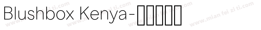 Blushbox Kenya字体转换